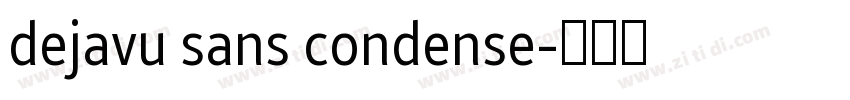 dejavu sans condense字体转换